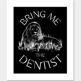 Bring Me The Dentist Posters and Art